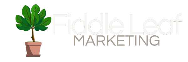 Fiddle Leaf Marketing