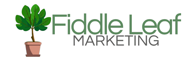 Fiddle Leaf Marketing